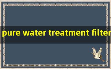 pure water treatment filter equipment